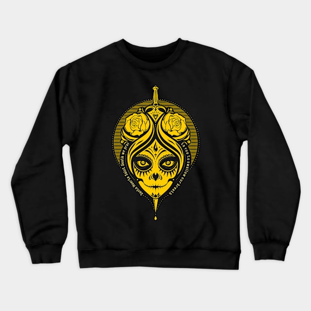 La Catrina / Santa Muerte / yellow edition Crewneck Sweatshirt by mr.Lenny Loves ...